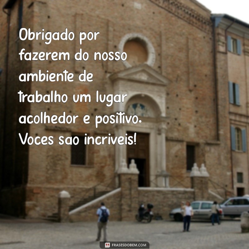 10 Mensagens de Gratidão para Agradecer seus Colegas de Trabalho 