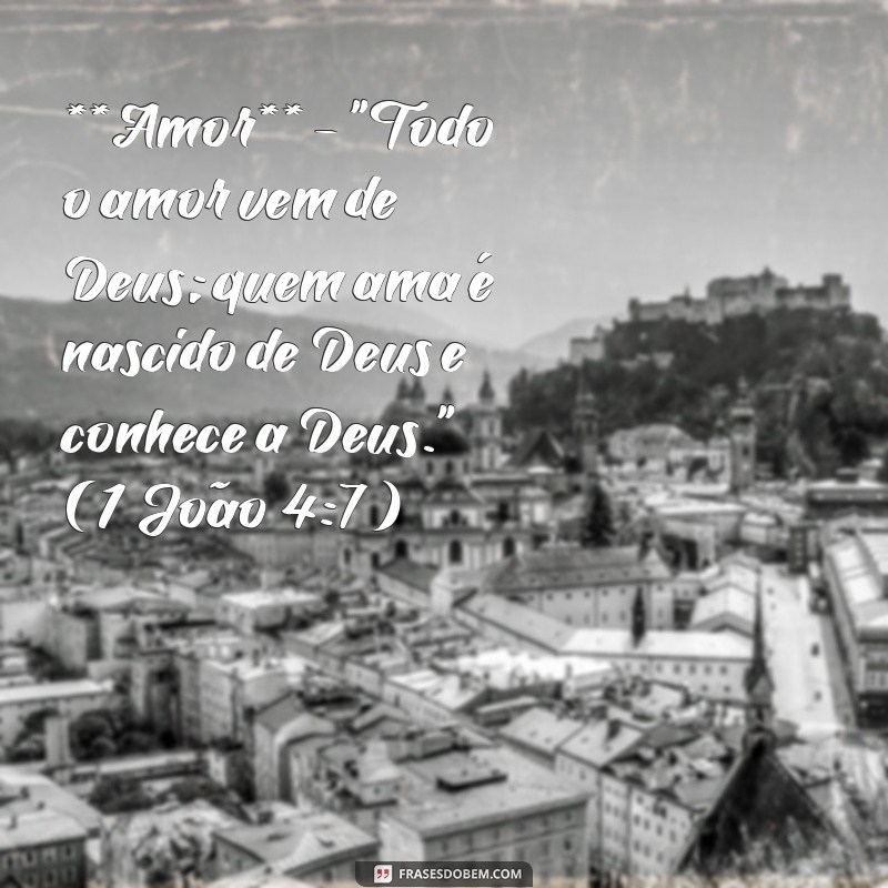 palavra biblica de hoje **Amor** - 