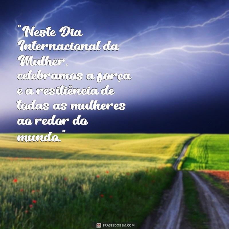 frases sobre o dia das mulheres 