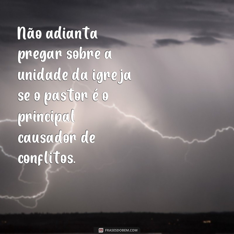 Descubra as melhores frases de indiretas para surpreender seu pastor! 