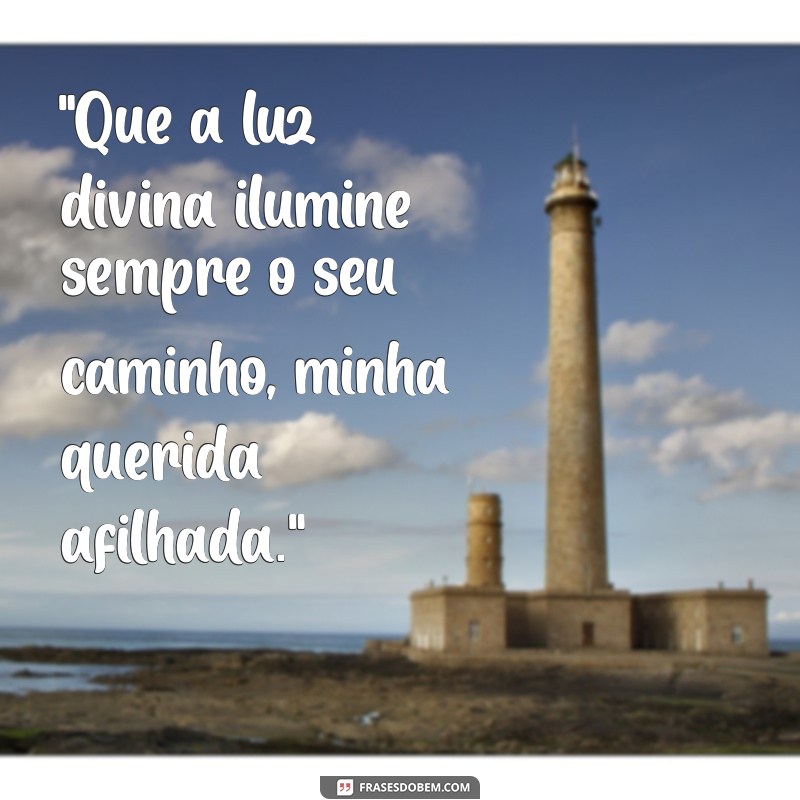 frases de batismo para afilhada 