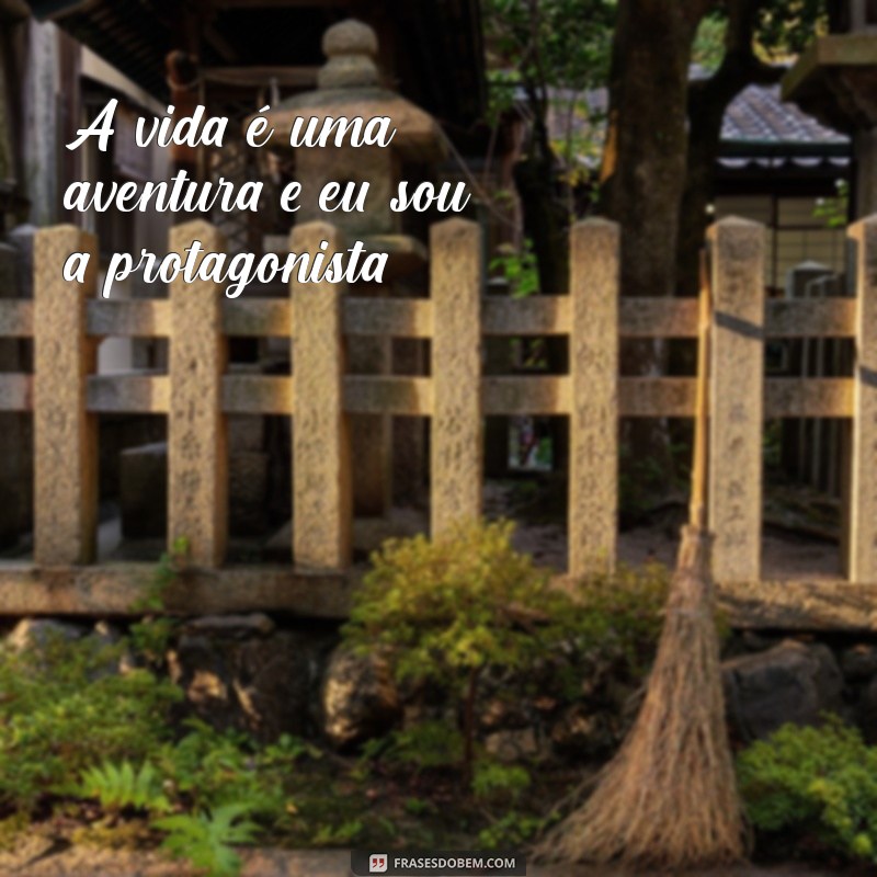 50 Frases Inspiradoras para Acompanhar Suas Fotos Sozinha com Sorriso 