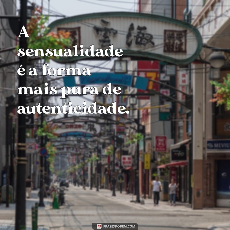 As Melhores Frases Sexy para Arrasar nas Suas Fotos 