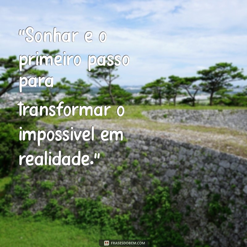 frases de favelado sonhador 