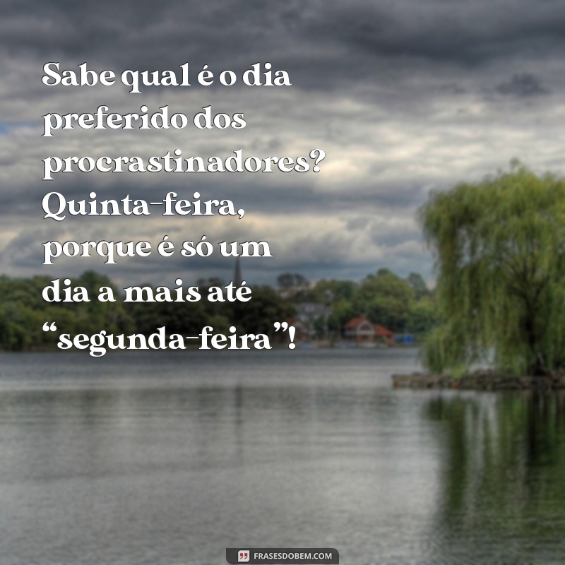 Frases Engraçadas para Uma Quinta-Feira Alegre: Espalhe Sorrisos! 