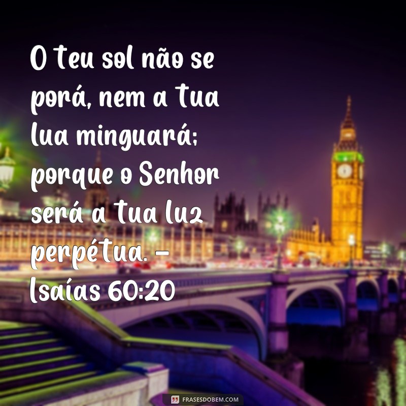 Descubra as melhores frases versículo sobre tempo para refletir e se inspirar 