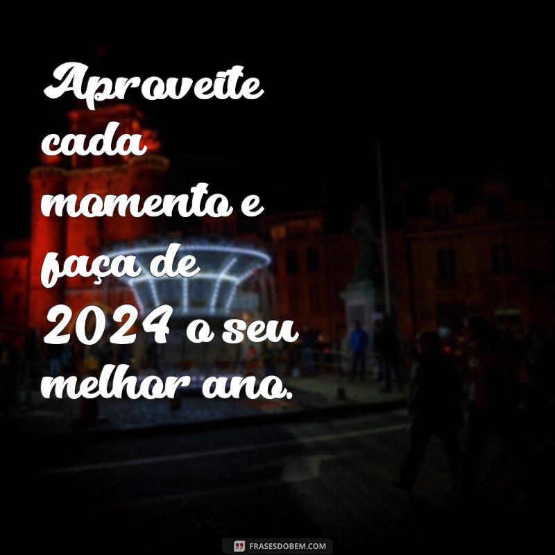 Frases Inspiradoras para Celebrar o Ano Novo 2024 