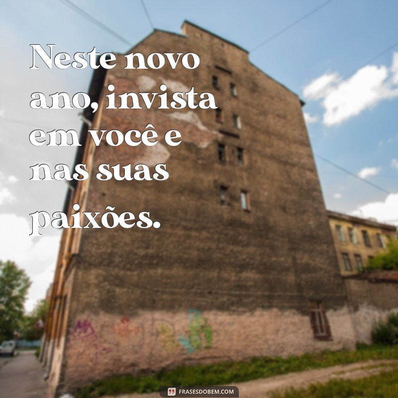 Frases Inspiradoras para Celebrar o Ano Novo 2024 