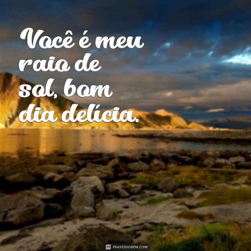 Descubra as melhores frases de bom dia para começar o dia com deliciosas inspirações 