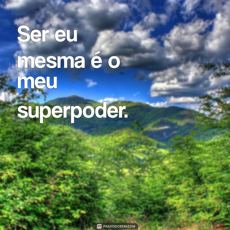 Frases Inspiradoras para Fotos Sozinha no Instagram: Destaque sua Individualidade 