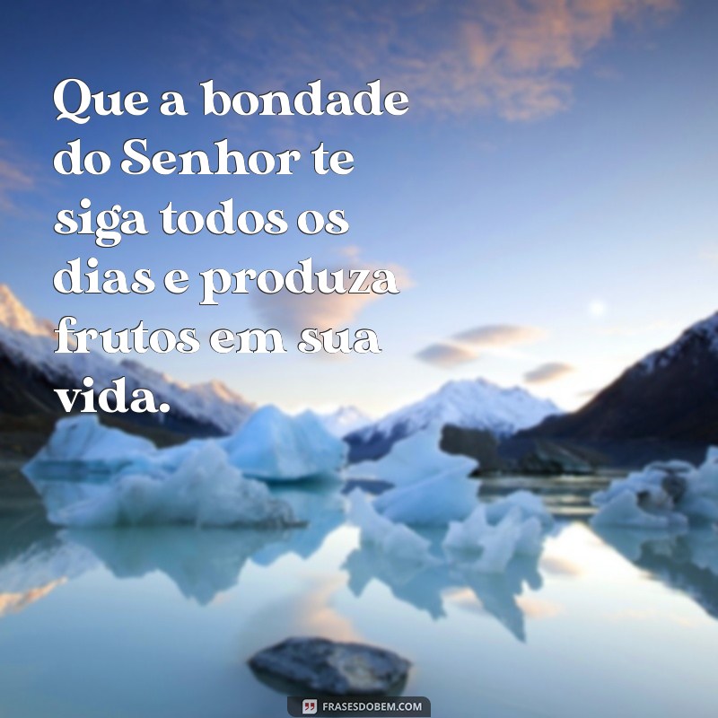 Frases Inspiradoras para uma Boa Semana Evangélica 