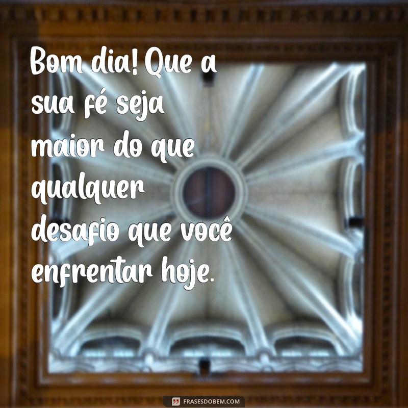 Mensagens de Bom Dia Abençoadas para Evangélicos: Inspire Seu Dia com Fé 