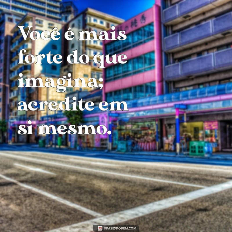 Frases Motivacionais Poderosas para Inspirar Seu Dia 