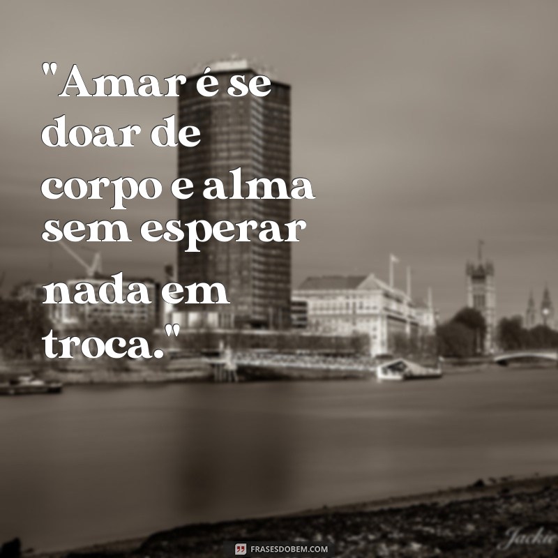 augusto cury frases de amor 