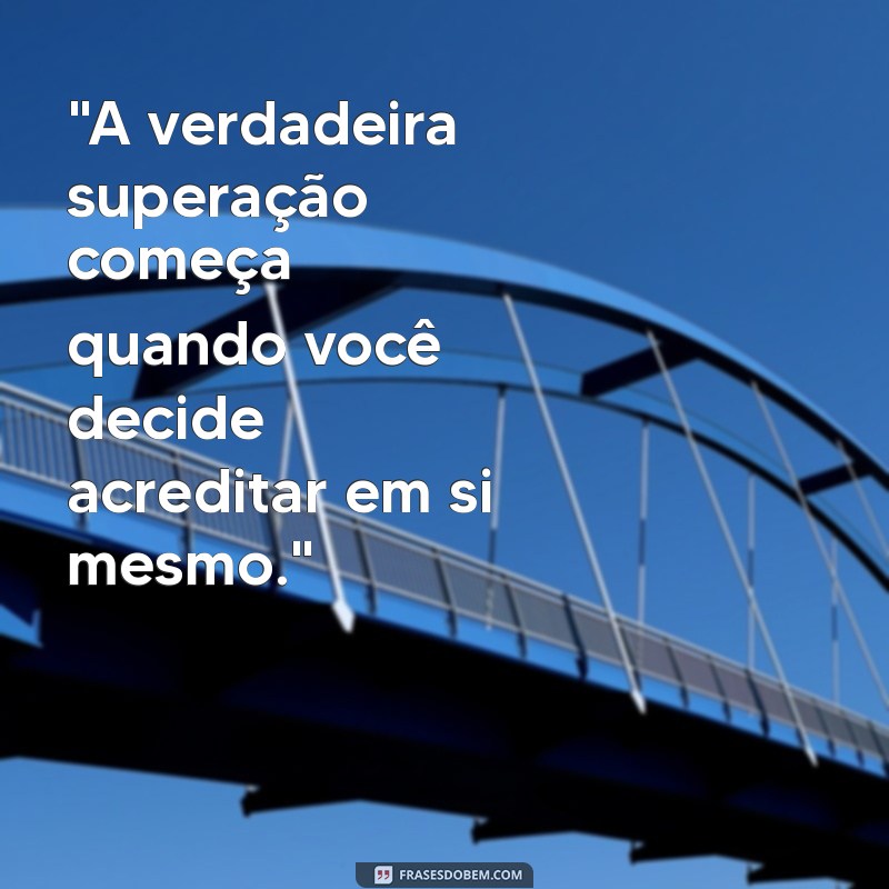 superação 