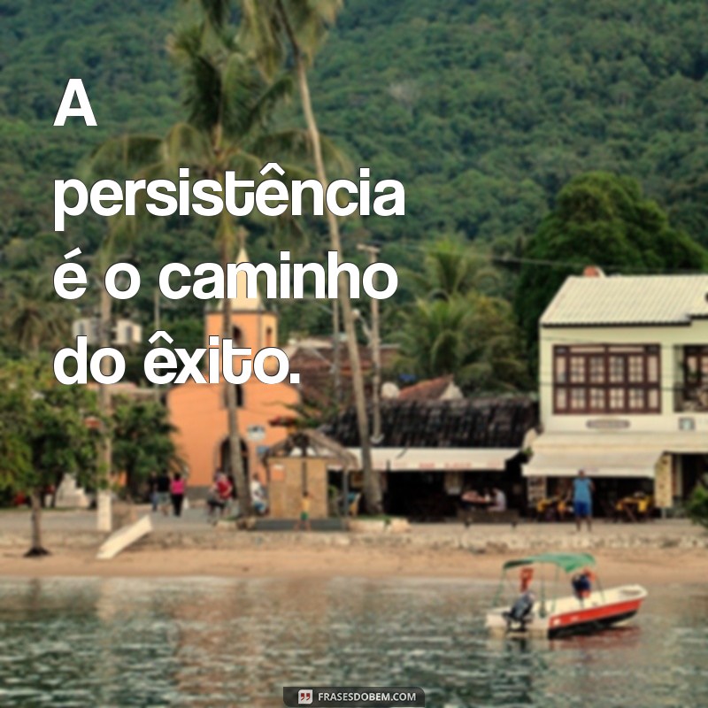 30 Frases de Motivação para Impulsionar Seu Desempenho no Trabalho 