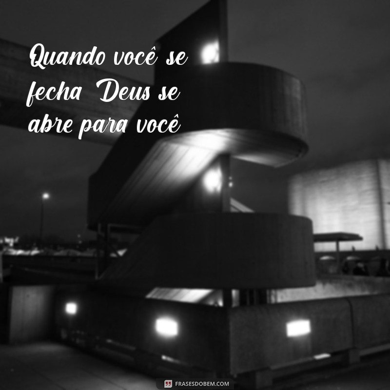 Frases Inspiradoras sobre Deus para Status e Reflexões 