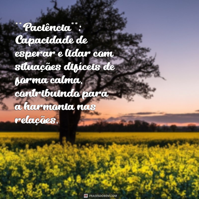 Descubra o Verdadeiro Significado dos Valores Humanos e Sua Importância na Sociedade 