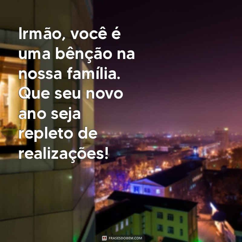 Mensagens Emocionantes de Aniversário para o Irmão Caçula: Celebre com Amor! 