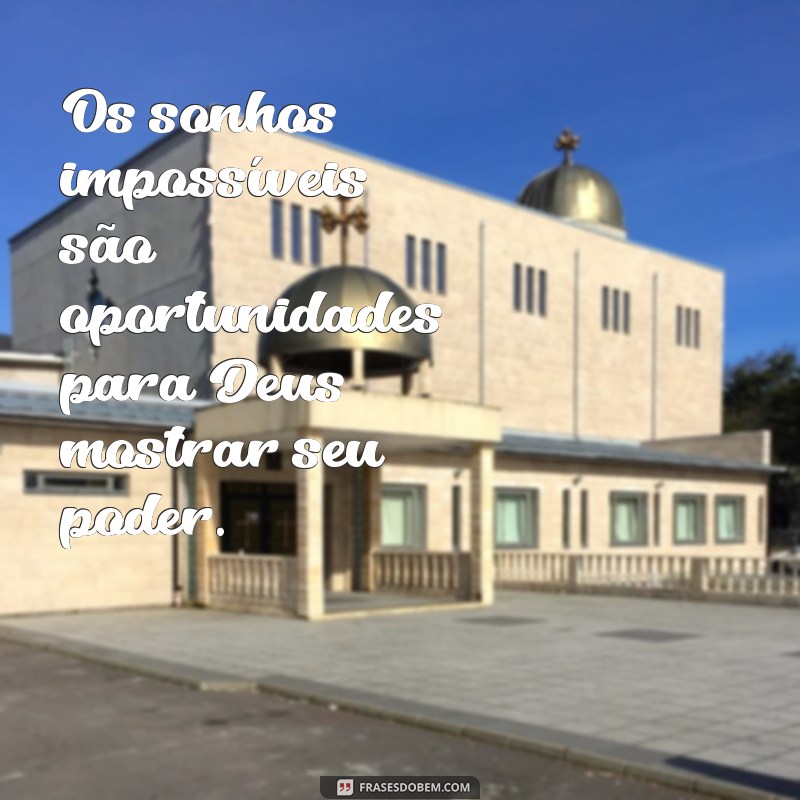 Versículo Inspirador: Porque Para Deus Nada É Impossível 