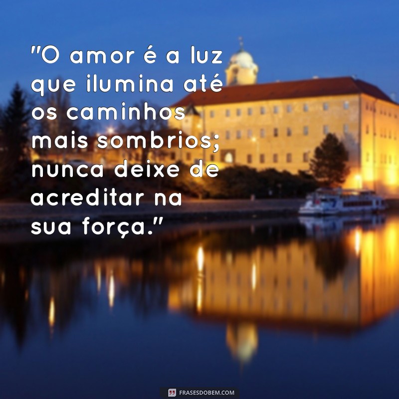 frases motivacionais romanticas 