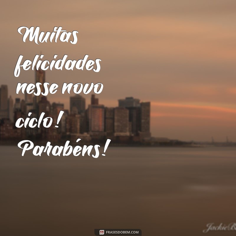 Parabéns! Mensagens Inspiradoras para Celebrar Momentos de Felicidade 