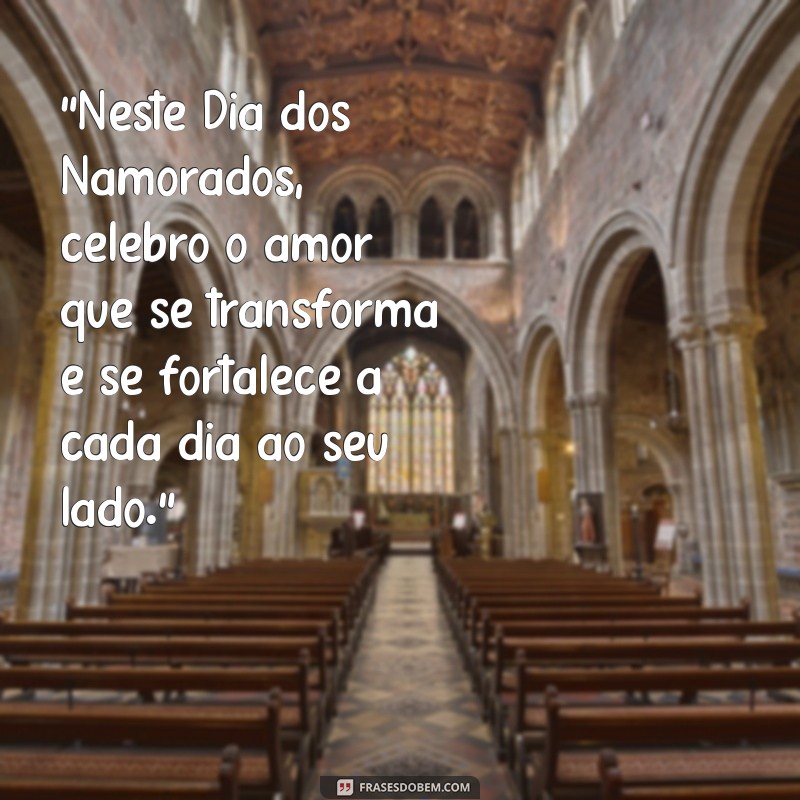 frases de dia dos namorados casados 