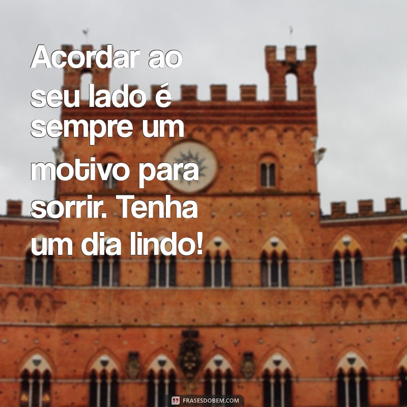 10 Mensagens de Bom Dia Criativas para Surpreender sua Namorada 