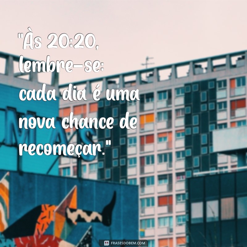 mensagem 20:20 