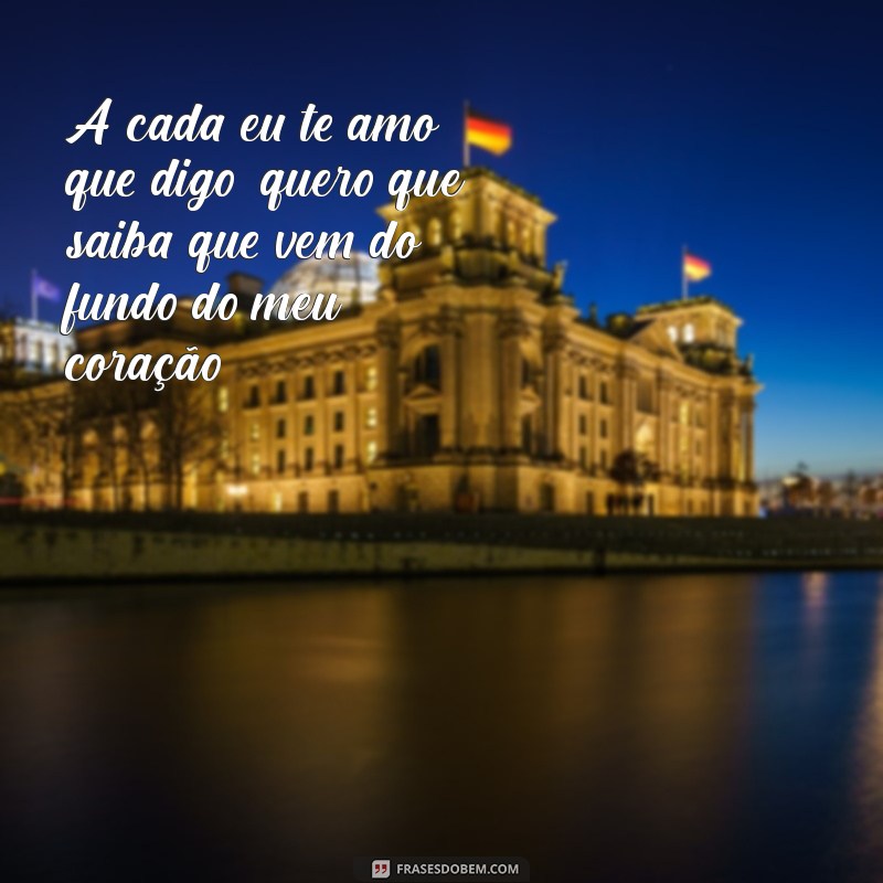 Frases de Amor e Carinho para Encantar uma Pessoa Especial 