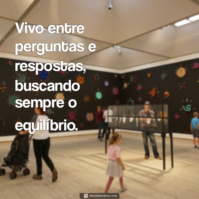 Frases que Me Representam: Encontre a Inspiração que Reflete Sua Essência 