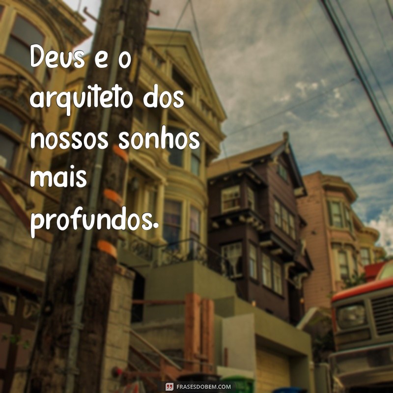 Frases Curtas Inspiradoras sobre Deus para Refletir e Compartilhar 