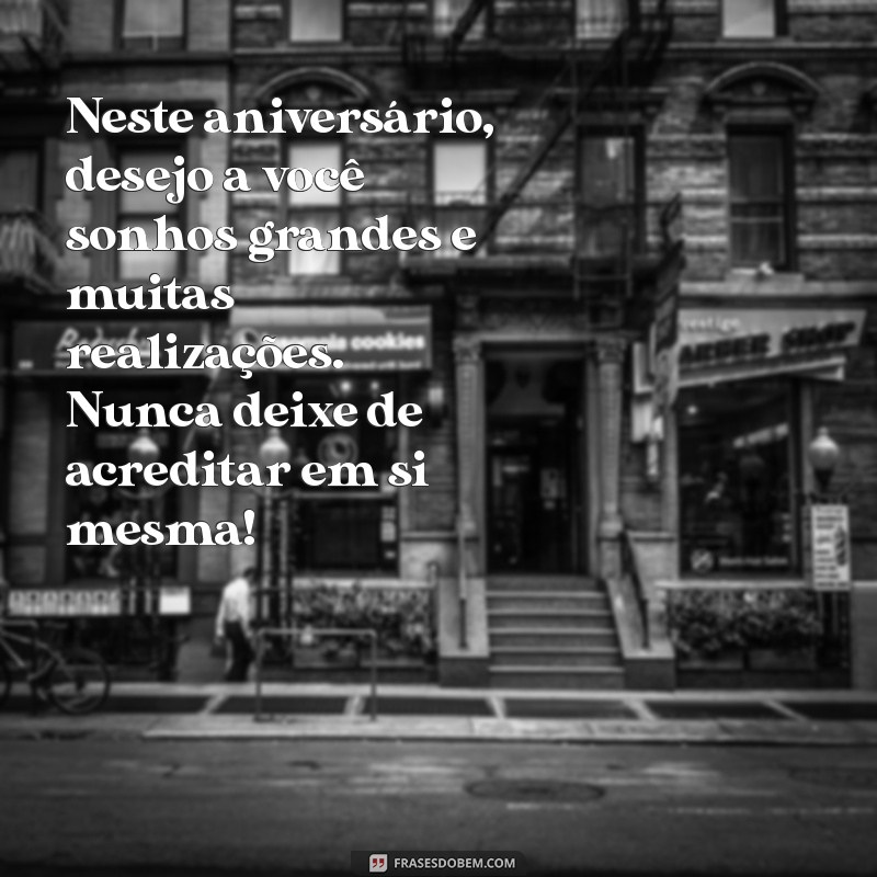 Mensagens de Aniversário Incríveis para Sobrinha: Celebre com Amor e Alegria! 