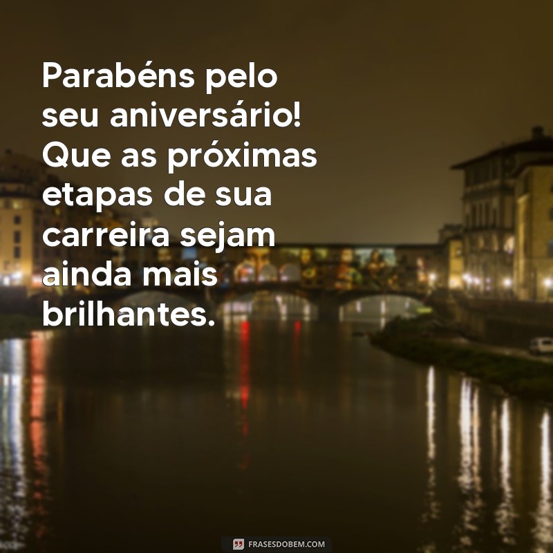 Mensagens de Aniversário Formais para Chefe: Exemplos e Dicas 