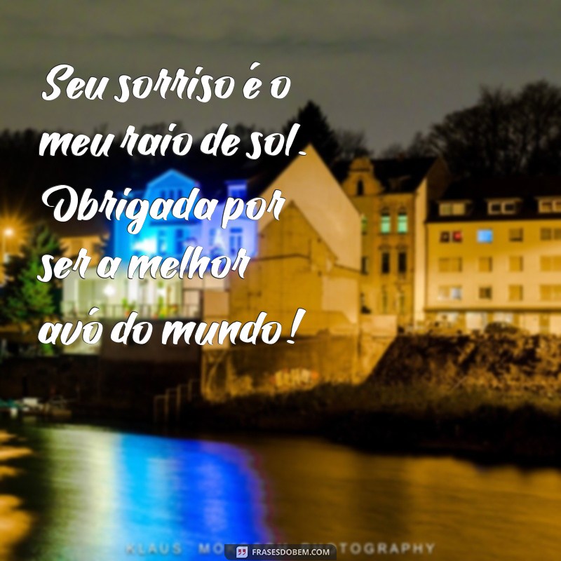 Mensagens Carinhosas para Vó: Como Encantar e Agradecer a Sua Avó 