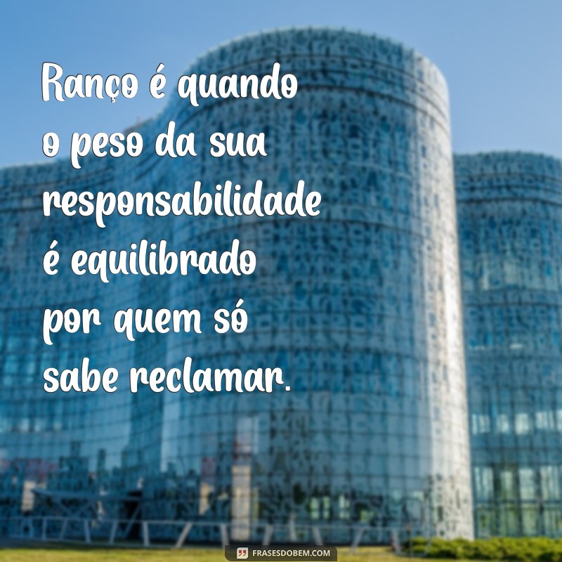 Como Lidar com o Ranço de Gente Folgada: Dicas para Manter a Paz 