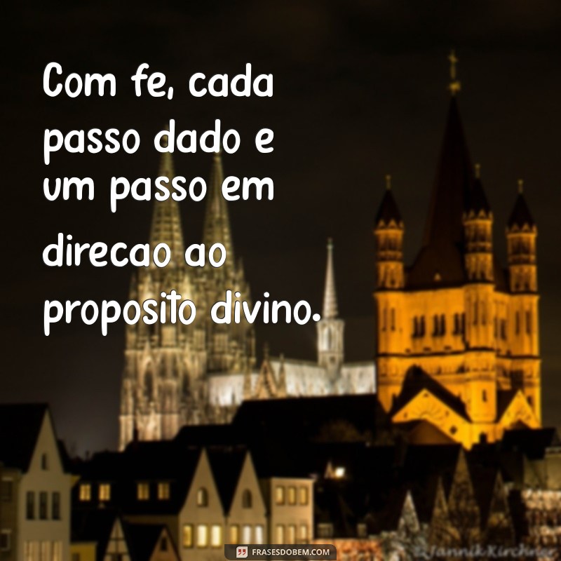 Frases Inspiradoras de Fé em Deus para Fortalecer sua Espiritualidade 