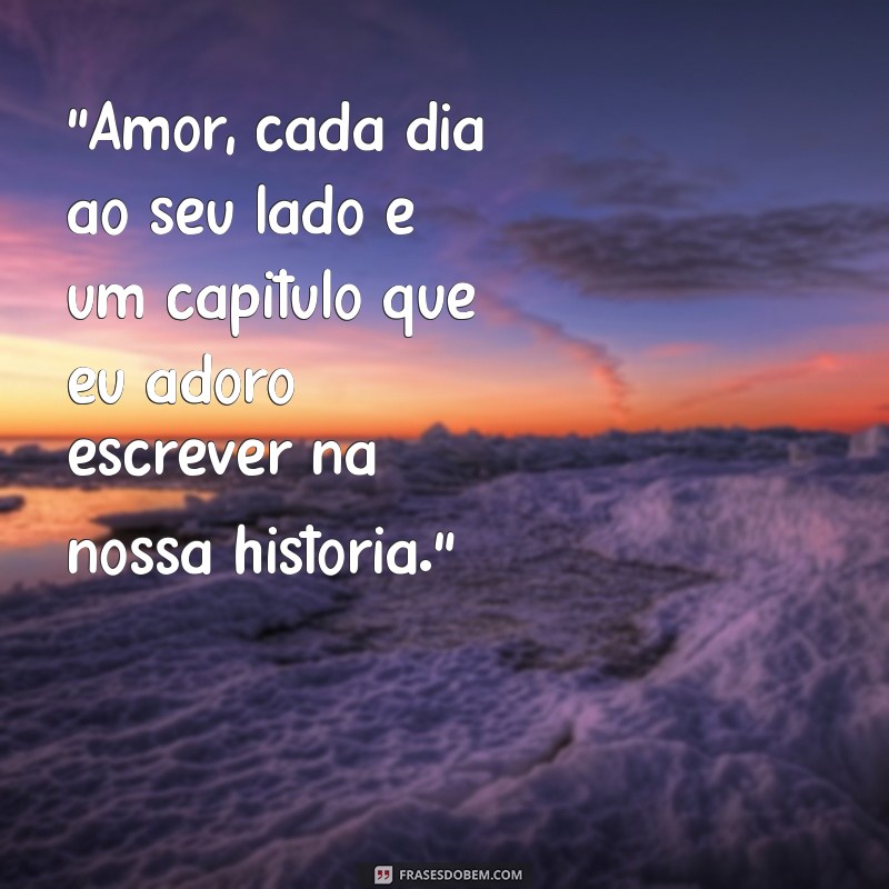 frases de amor para namorada texto 