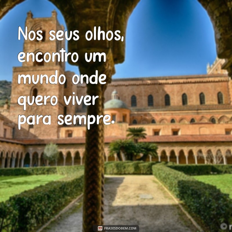 As Melhores Frases de Amor para Encantar sua Namorada 