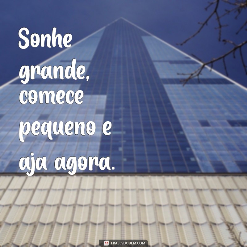 Transforme Sua Vida com Estas Frases de Impacto Inspiradoras 