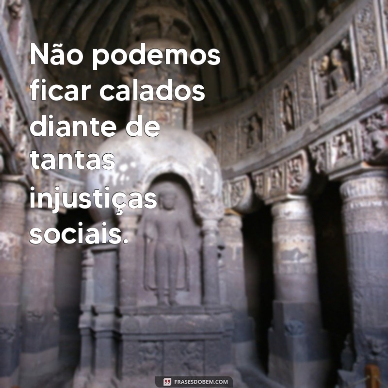 Expressões de indignação e revolta: dê voz às suas emoções com estas poderosas frases 