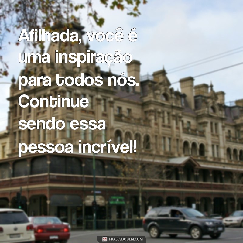 Mensagens Emocionantes de Madrinha para Afilhada: Celebre o Amor e a Conexão 