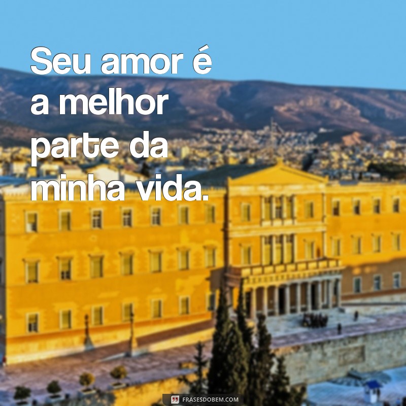 Frases Românticas para Declarar seu Amor: Encante a Pessoa que Você Gosta 