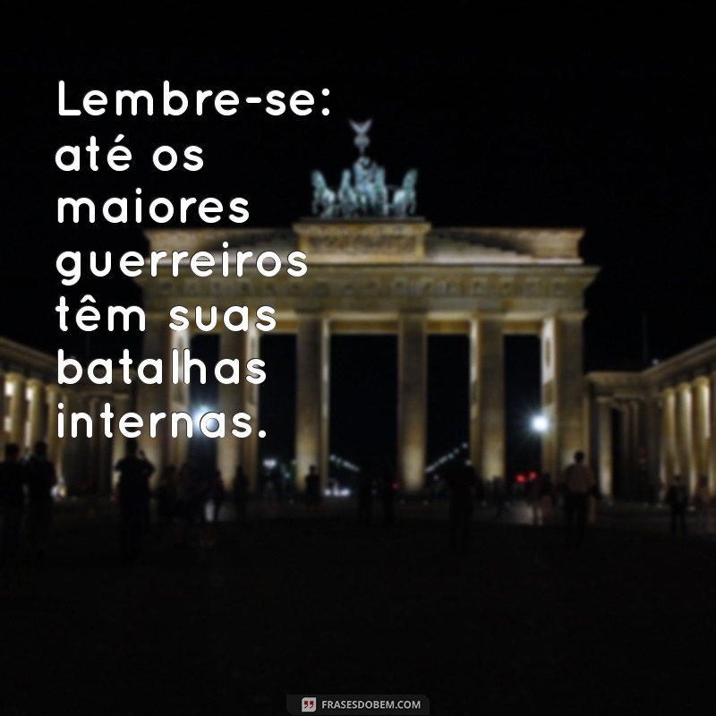 Frases Inspiradoras para Superar Tempos Difíceis: Encontre Força nas Palavras 