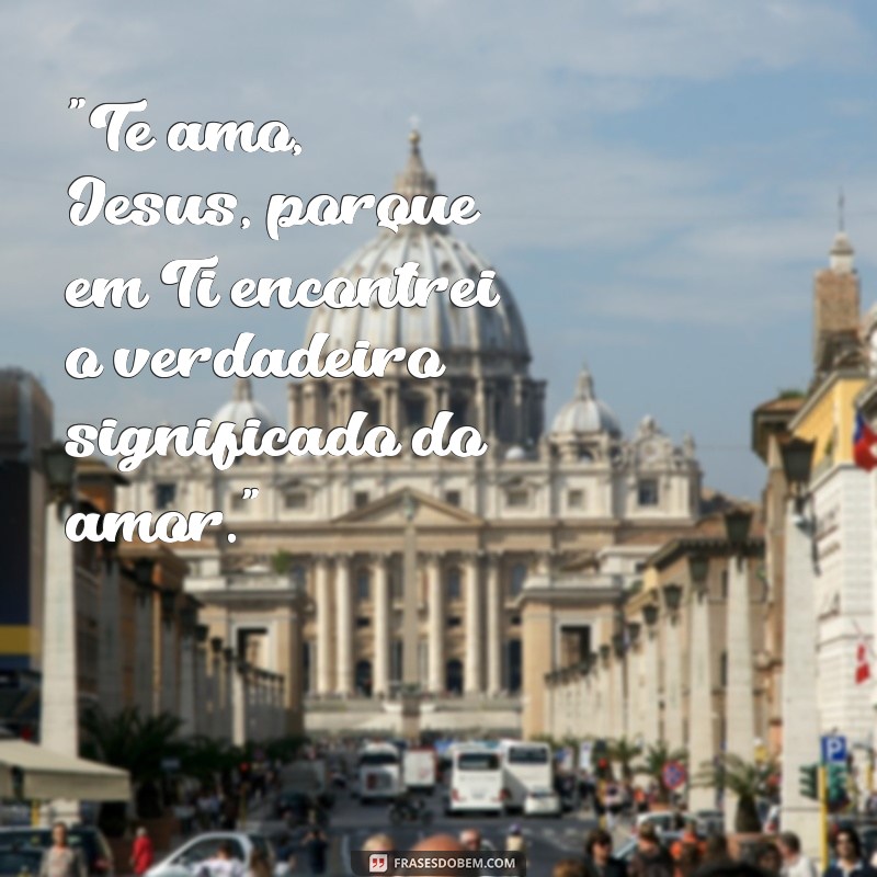 frases de amor por jesus 