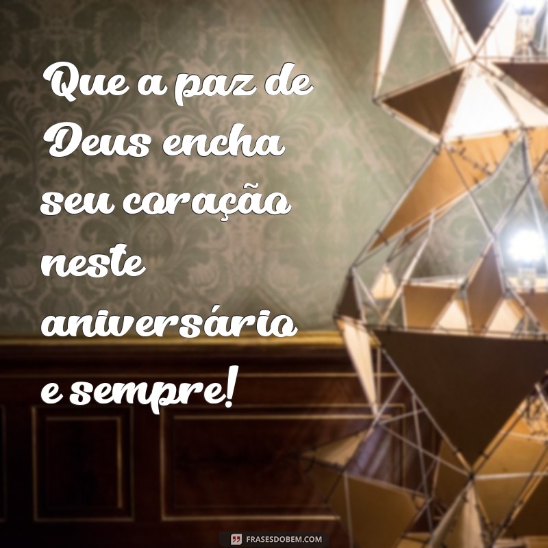 Mensagens Inspiradoras de Deus para Celebrar Aniversários 