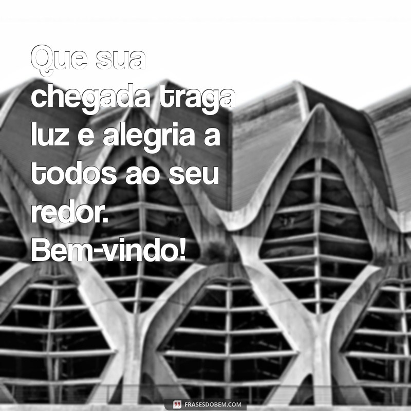 10 Maneiras Criativas de Dar Boas-Vindas a um Bebê 