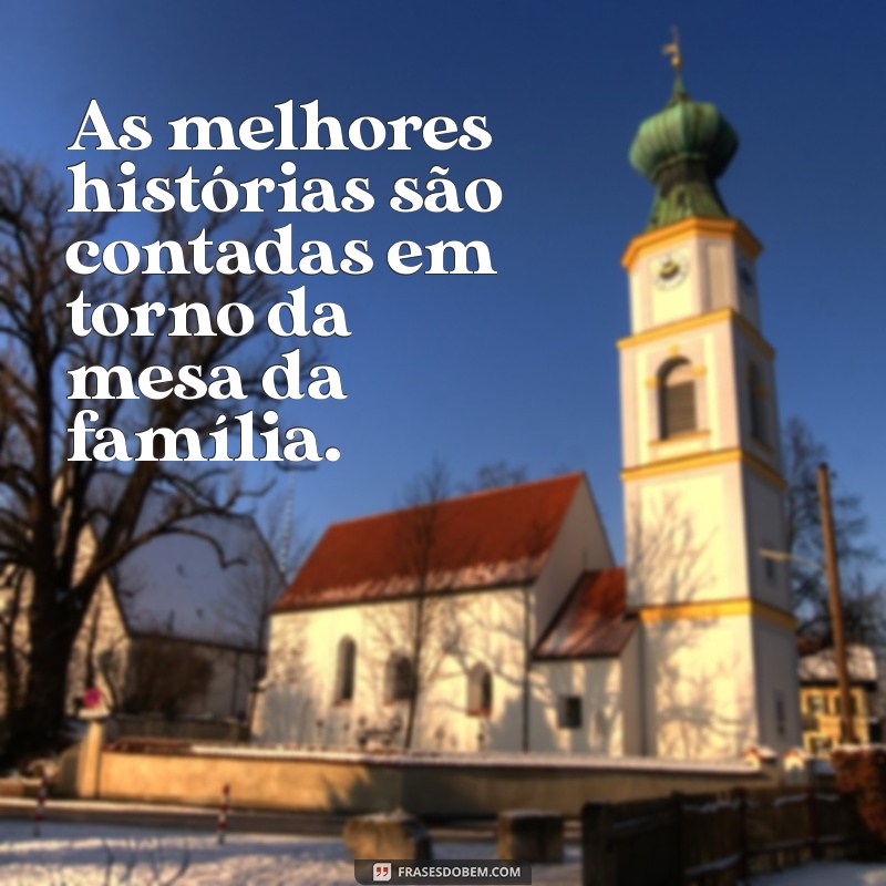 Frases Inspiradoras para Família: Encontre a Perfeita para Seu Tumblr 