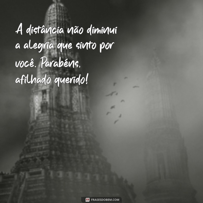 Mensagens Emocionantes de Aniversário para Afilhados à Distância: Celebre com Amor 