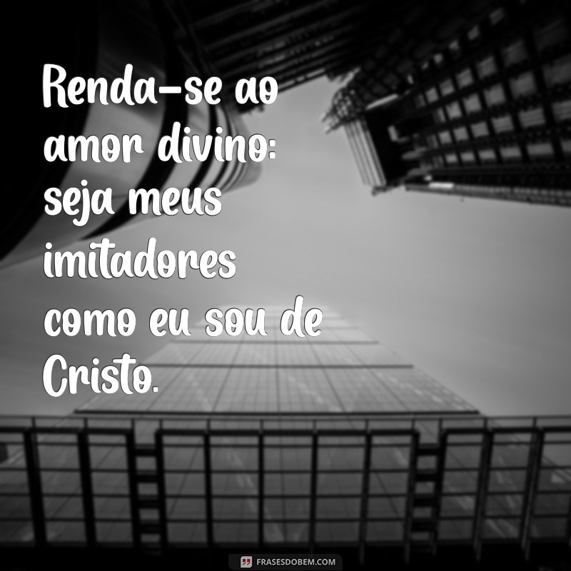 Imite Cristo: A Inspiração de Paulo para uma Vida Cristã Autêntica 